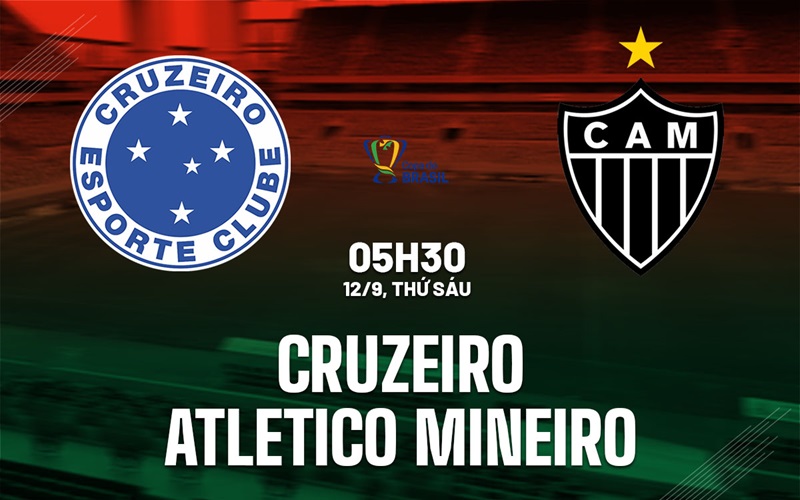nhận định cruzeiro vs atletico mineiro ngày 12/09/2025 ảnh 1