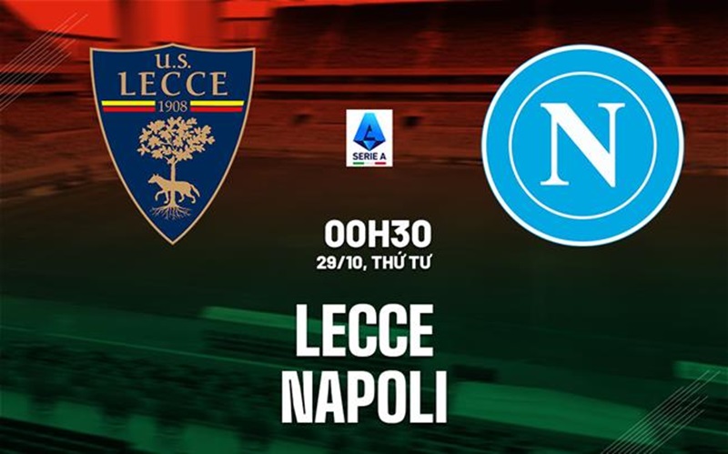 Soi kèo Lecce vs Napoli